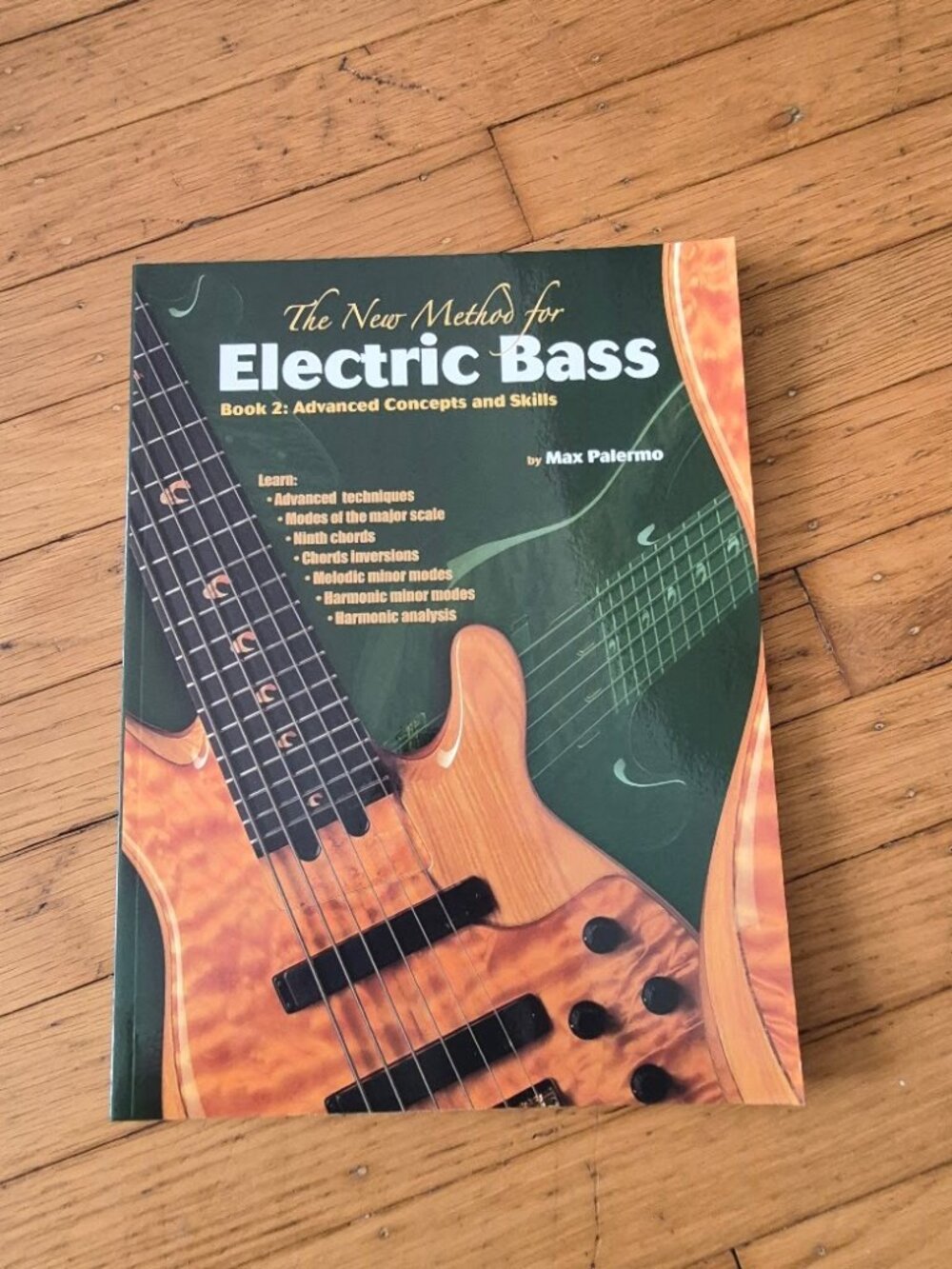 The New Method for Electric Bass Book 2 by Max Palermo